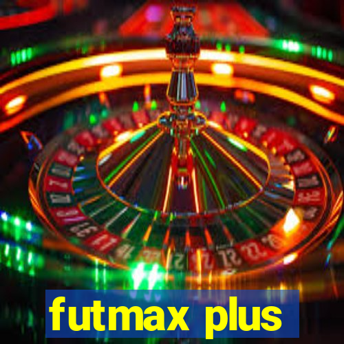 futmax plus